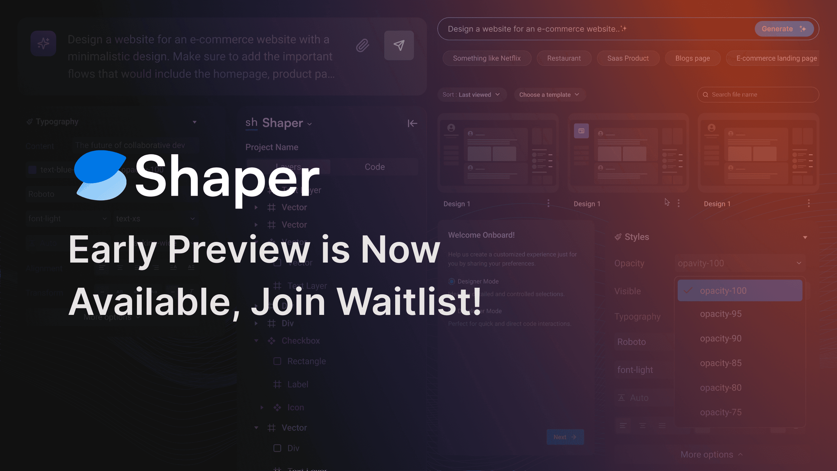 Early Preview is Now Available, Join Waitlist! 